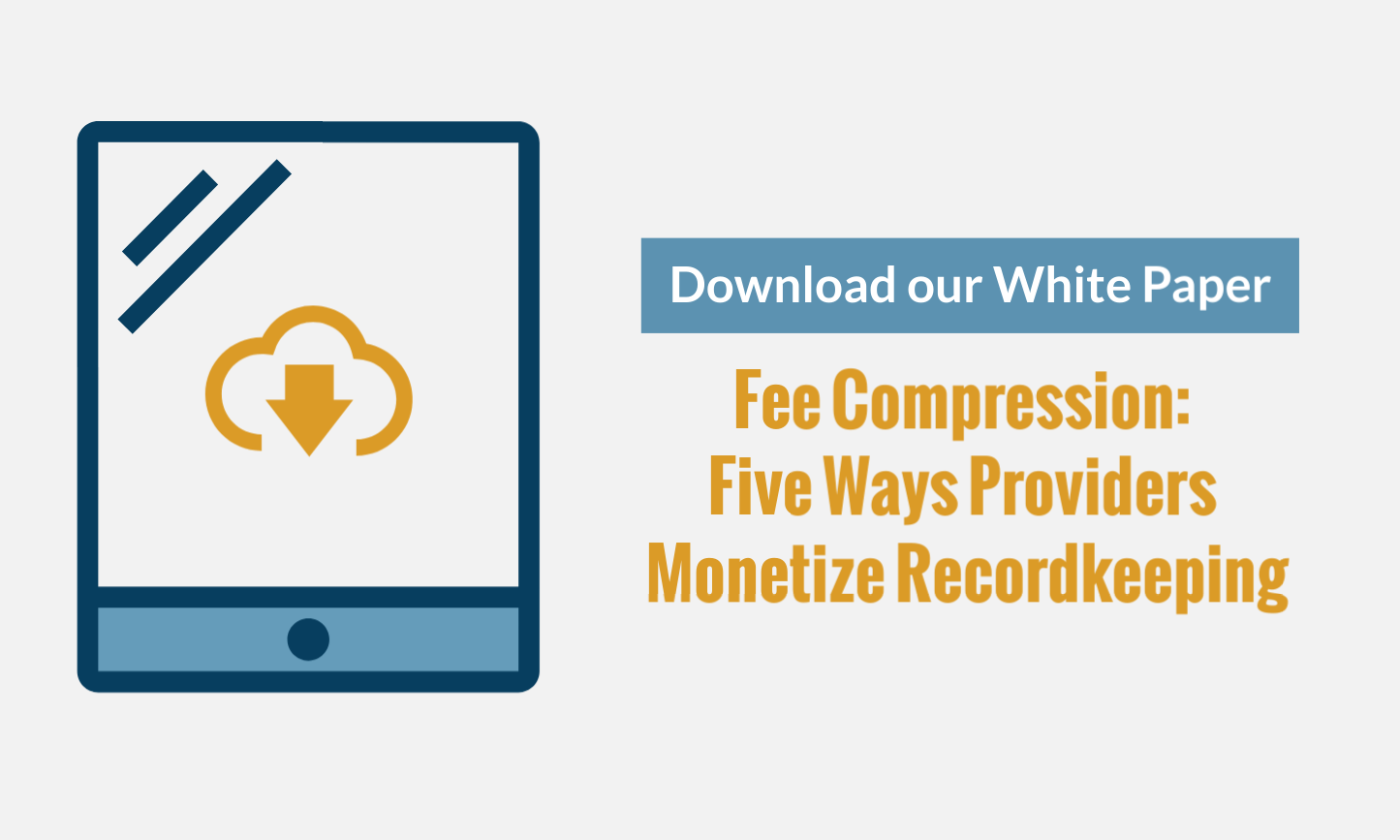 New White Paper! Fee Compression Five Ways Providers